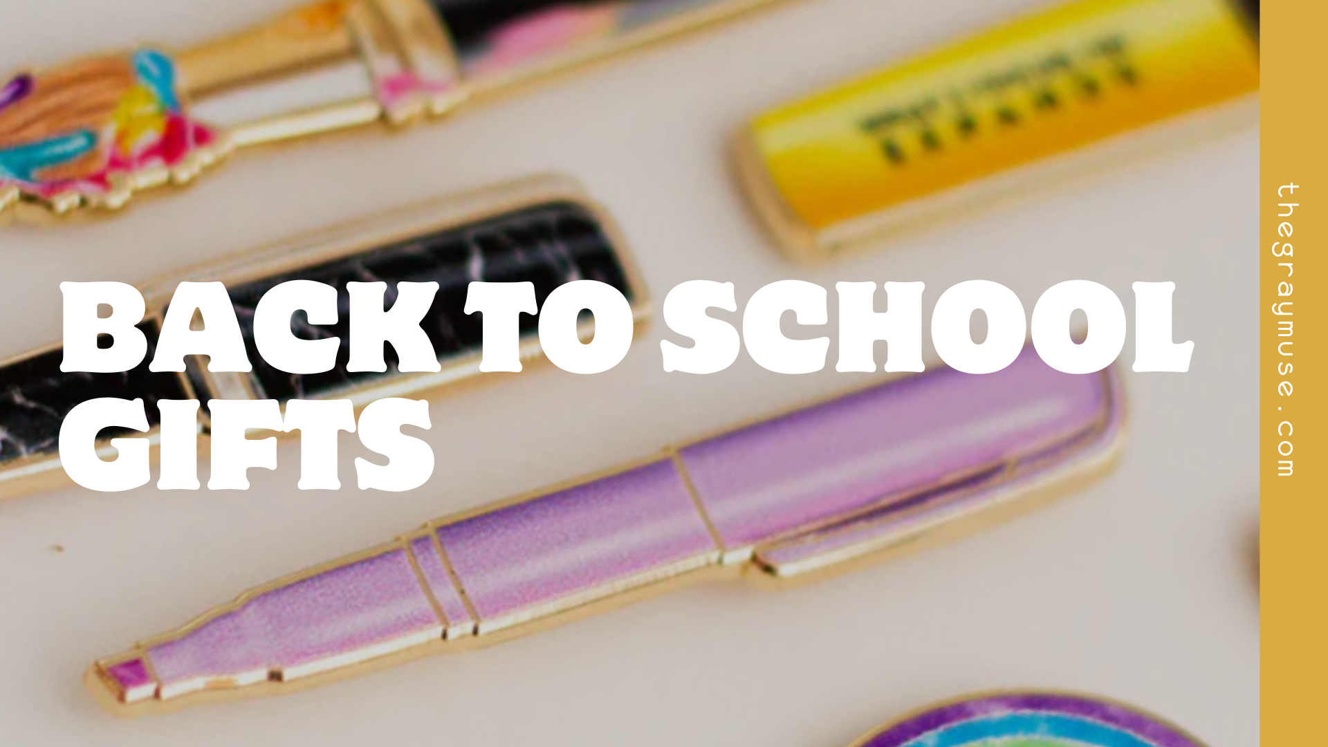 Back to School Gifts